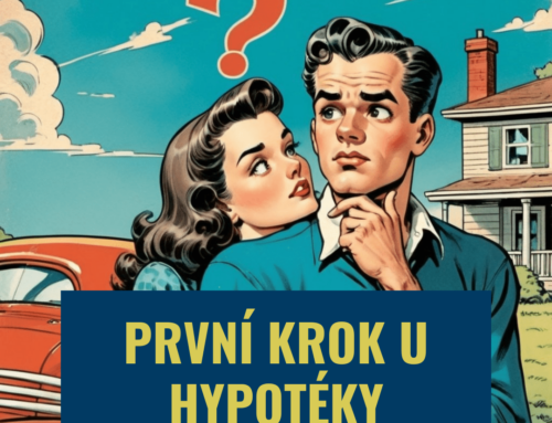 První krok u hypotéky