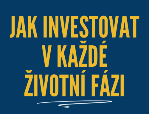 Jak investovat v každé životní fázi